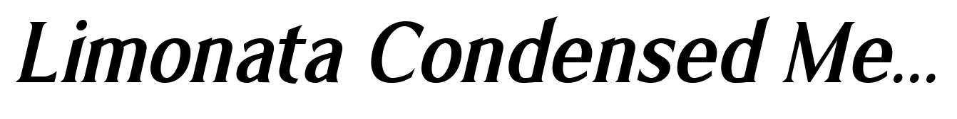 Limonata Condensed Medium Italic